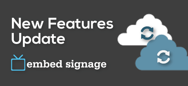 embed-signage-digital-signage-software-solution-new-features-update-august-2015-header
